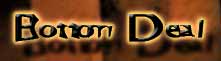 Bottom Deal Tutorial